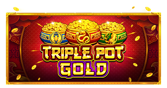 TRIPLE-POT-GOLD